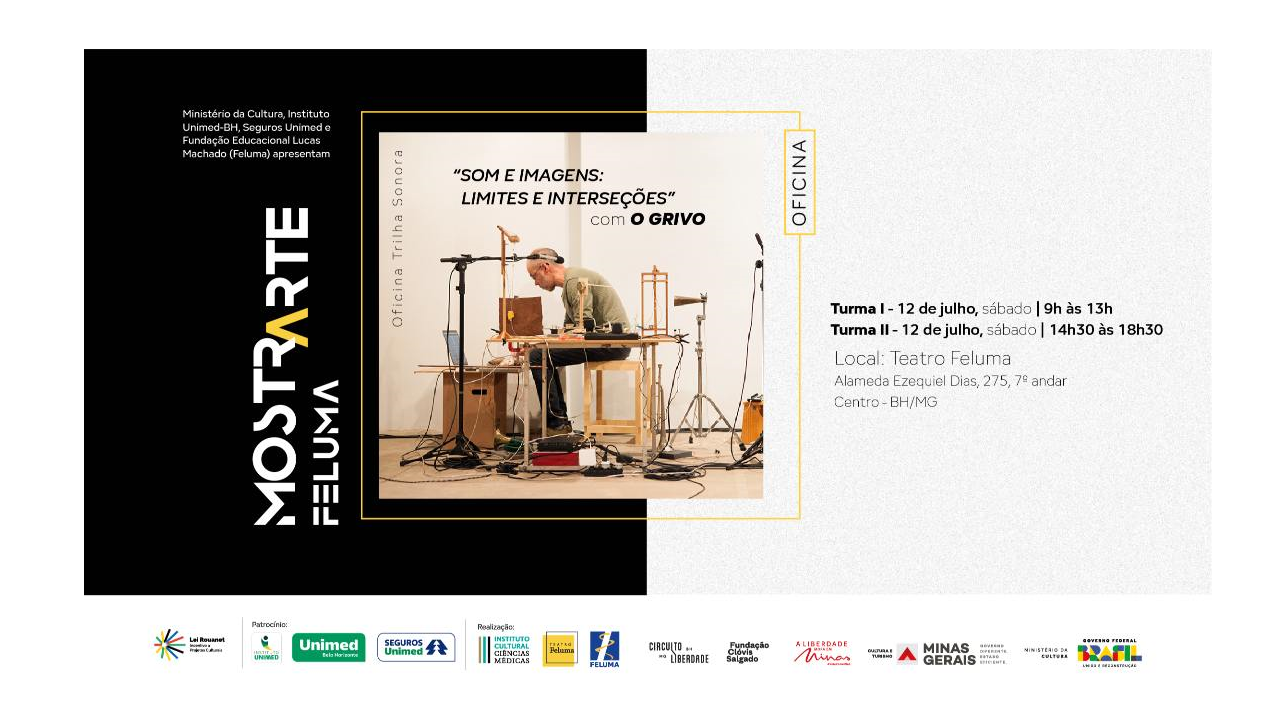 Oficina “Trilha sonora - Som e Imagens: Limites e Interseções