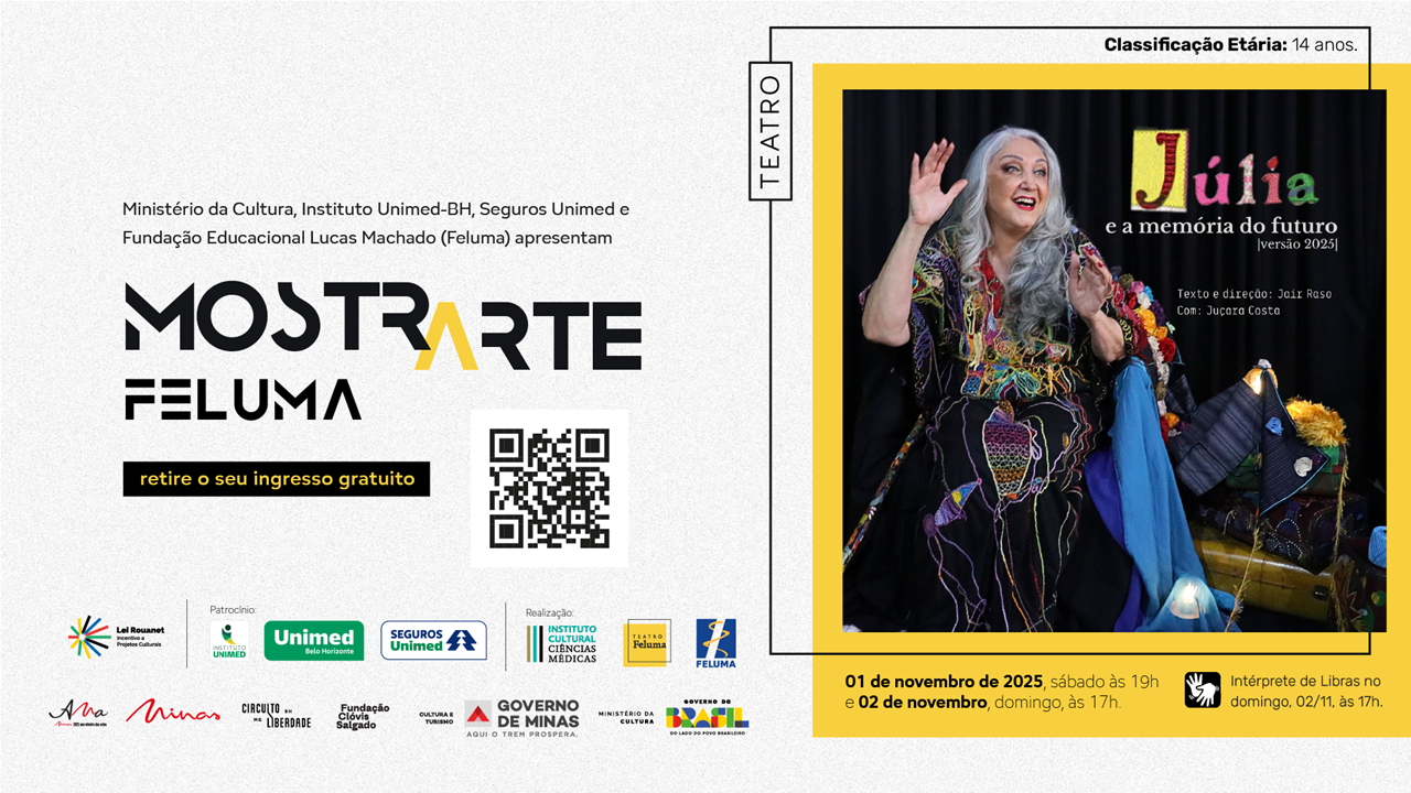 MostrArte Feluma - Júlia e a memória do futuro e a Oficina Método DB – Desenhos Bordados