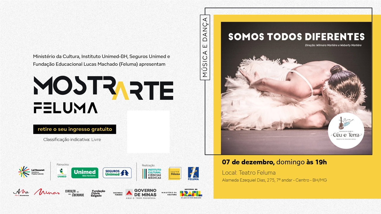 A MostrArte Feluma de dezembro faz um convite à inclusão e traz ao palco do Teatro Feluma o espetáculo ballet e violão “SOMOS TODOS DIFERENTES”.