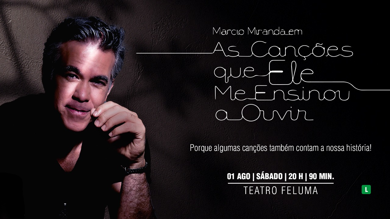 O artista Márcio Miranda apresenta o espetáculo