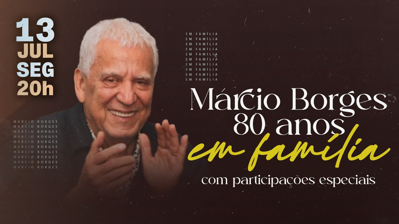 Márcio Borges celebra 80 anos em família no palco do Teatro Feluma com convidados pra lá de especiais.