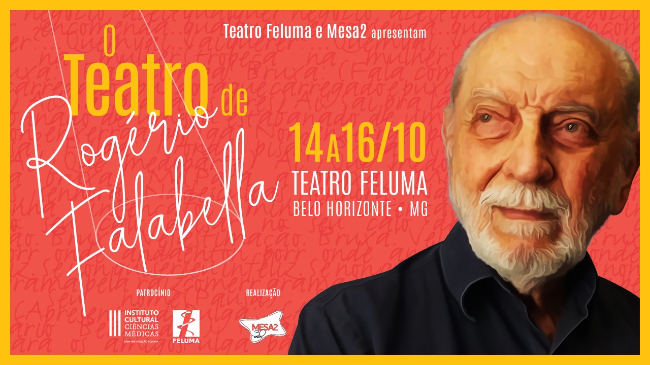 O Teatro Feluma também é palco para “O TEATRO DE ROGÉRIO FALABELLA”